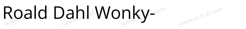 Roald Dahl Wonky字体转换